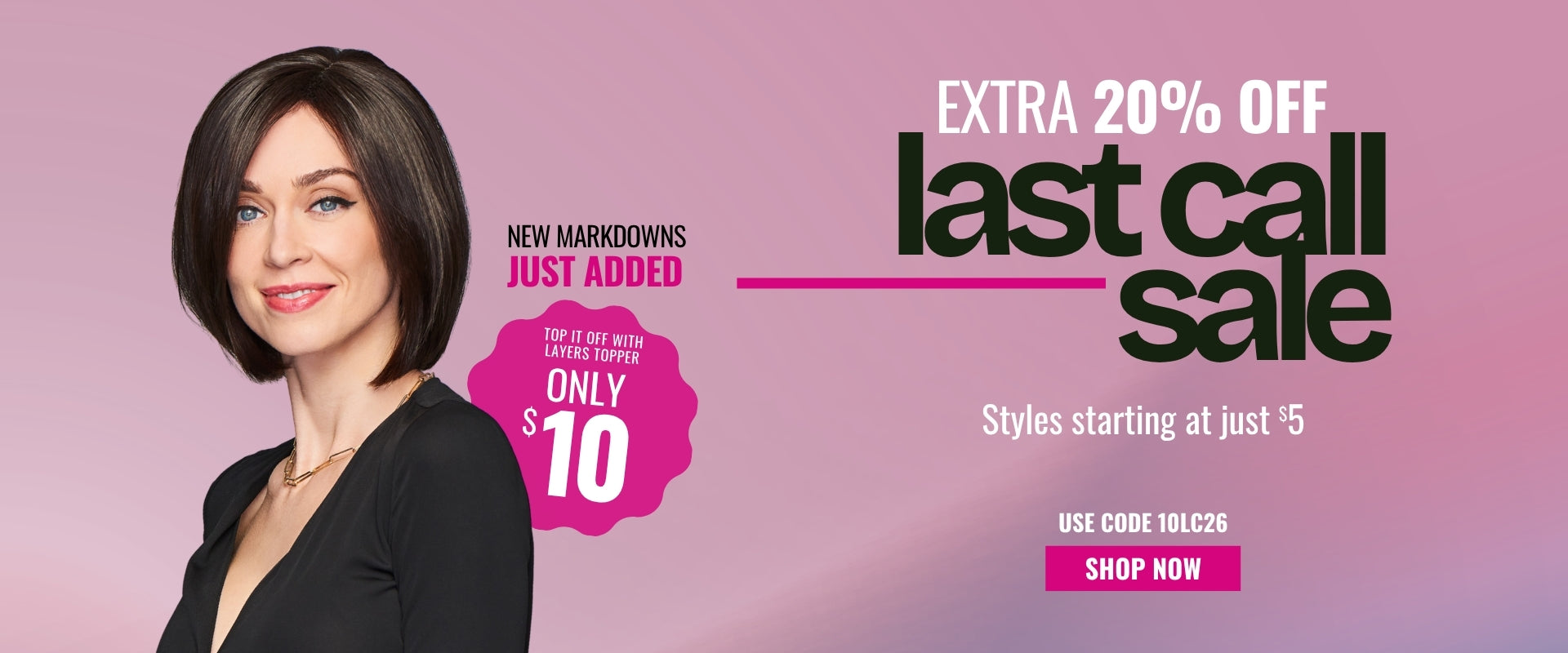 Extra 20% OFF Clearance Styles with code 10LC26