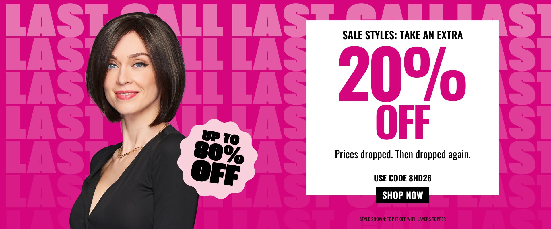 Use Code 8HD26 for an Extra 20% OFF Sale Styles