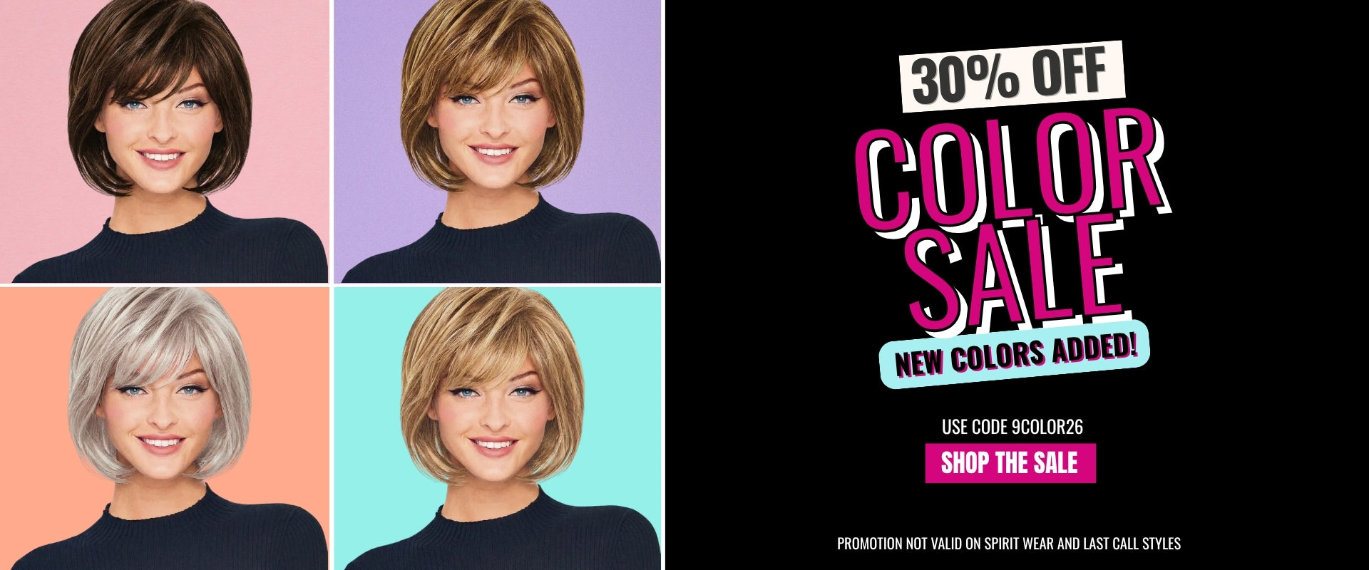 30% OFF Sale Colors with code 9COLOR26