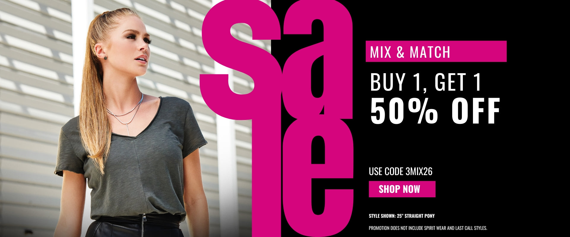 Buy 1, Get 1 50% OFF with code 3MIX26