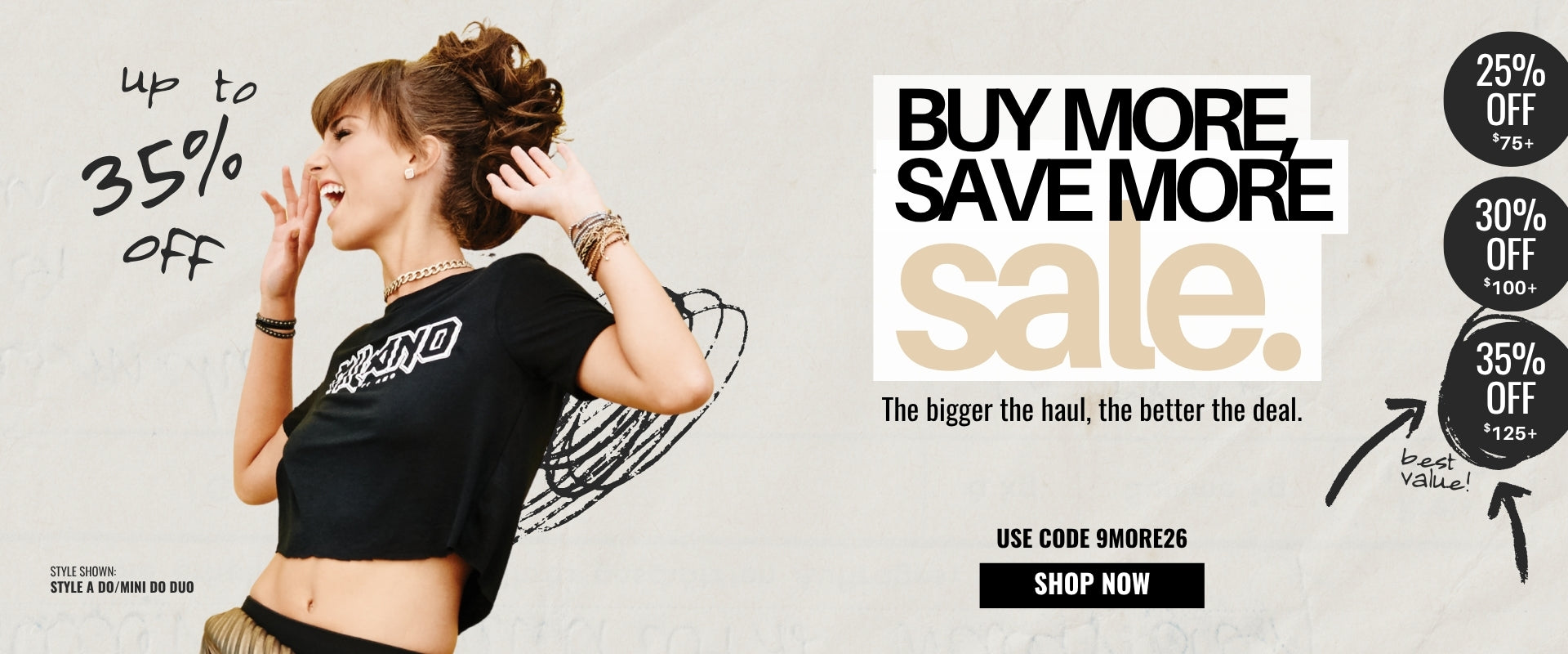 Up to 35% OFF your haul with code 9MORE26